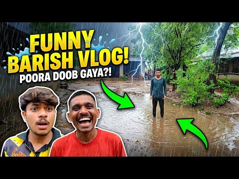 FUNNY BARISH VLOG! POORA DOOB GAYA?!" 😂🌧️