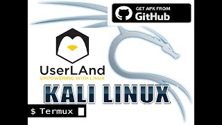 Install Kali Linux in Android with UserLAnd Anlinux and KaliNetHunter Store