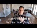 Surprising Ways to Increase Your Energy 3