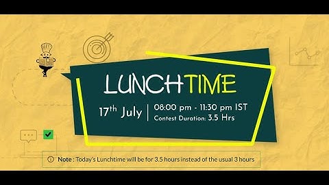 The Last Levels  || LASTLEVEL || Solution & Explanation || CodeChef Lunchtime July || Virtual Zone