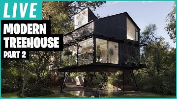 Ark: Lets Build A Modern Treehouse | Part 2