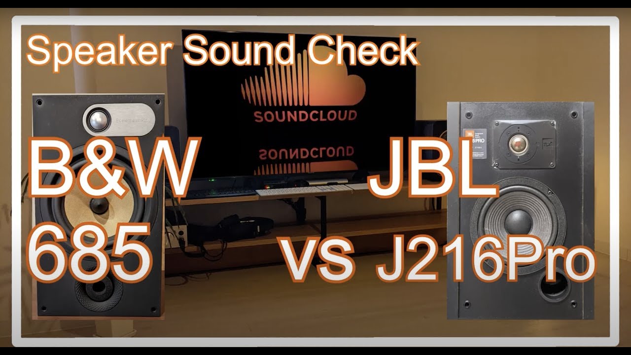 B&W 685 vs JBL J216Pro [Speakers Sound Comparison スピーカー音比較]