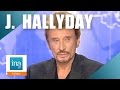 Johnny Hallyday "Il faut de l'énergie avec Fabrice Luchini" | Archive INA