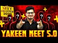 Last BATCH for NEET 2026 ⏳ || YAKEEN 5.0 + YAKEEN PLUS 🔥