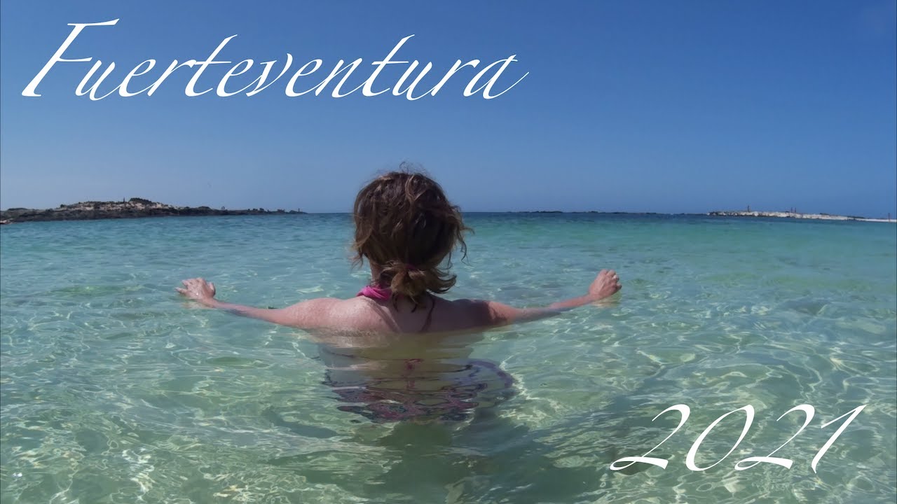 Fuerteventura 2021 YouTube