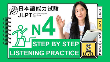 JLPT N4 Listening Mastery - Step-by-Step Guide Level 2 with English Answers & Script