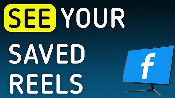 How To See Your Saved Reels On Facebook On PC (New Update)
