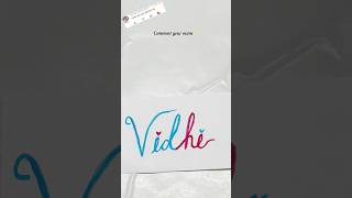 Vidhi Calligraphy✨Simple &amp; Aesthetic Name Art💙❤️#shorts#calligraphy#nameart#diy#utubeshorts#vidhi