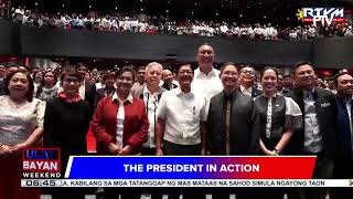 #UlatBayanWeekend | The President in Action | ulat ni Kenneth Paciente