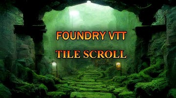 Tile Scroll Module for Foundry V10 (Replacement for (Parallaxia)