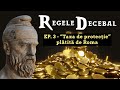 Regele Decebal, Ep. 3 - "Taxa de Protecție" plătită de Roma... lui Decebal