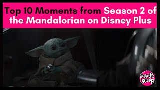 Top 10 Moments from Mandalorian Season 2