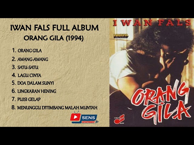 Lagu Iwan Fals Full Album Orang Gila (1994) class=