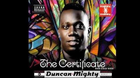 Duncan Mighty - Give Him Praise