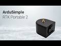 Meet new RTK Portable 2:  Centimeter precision for your GPS projects