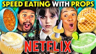 Speed Eating With Props - Netflix! (Wednesday, The Witcher, Stranger Things)