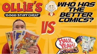 Who has the better comics: Ollies or Haul Yeah? @WhatIsOntheComicRack