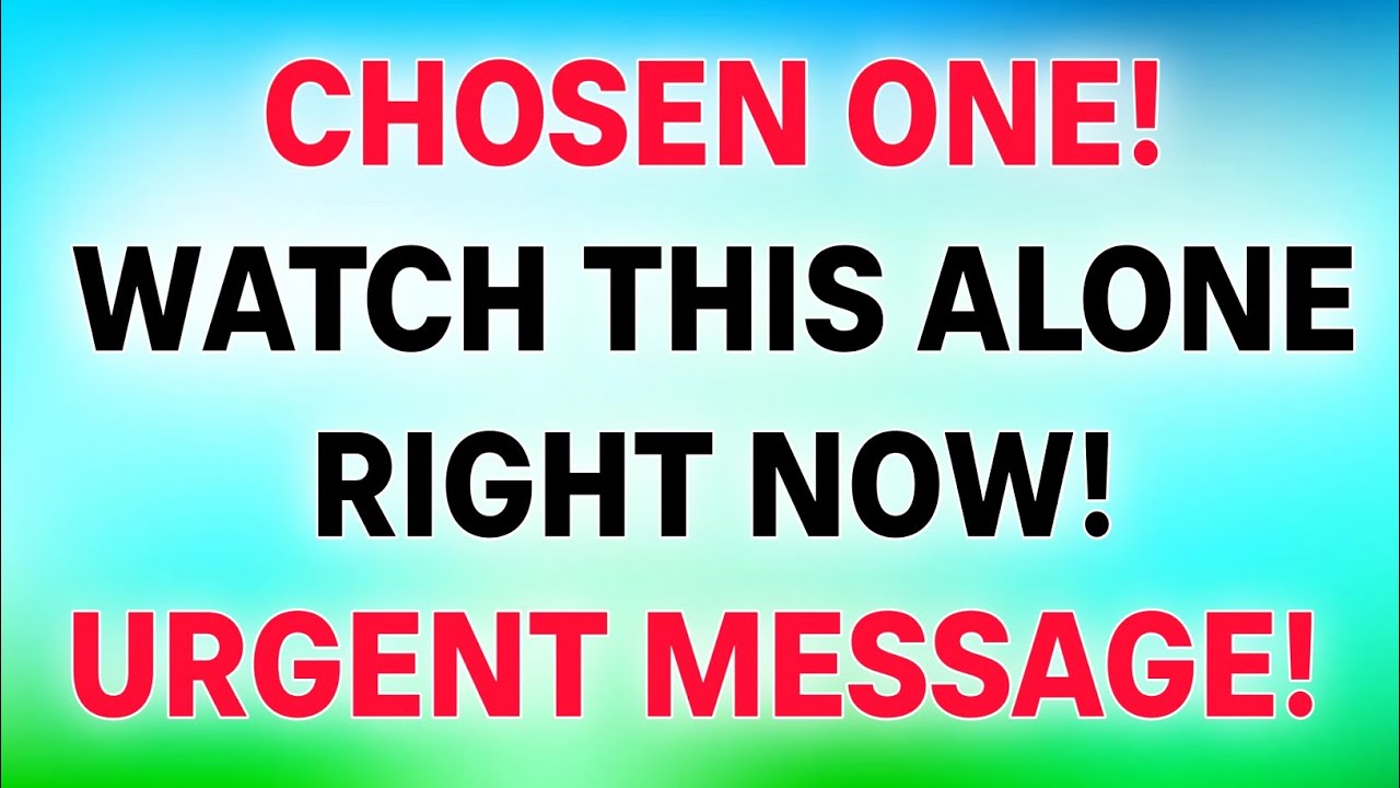 😱CHOSEN ONE! WATCH THIS ALONE RIGHT NOW! URGENT MESSAGE FROM GOD | GOD MESSAGE | ARCHANGEL BLESSINGS