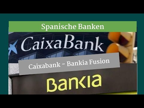 Spanische Bankenfusionen: Caixa und Bankia