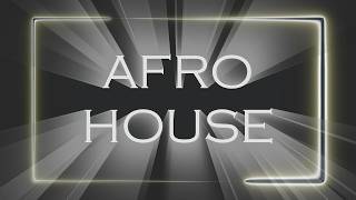 🎧Afro House🎧 - Mix 55 Get your party started!