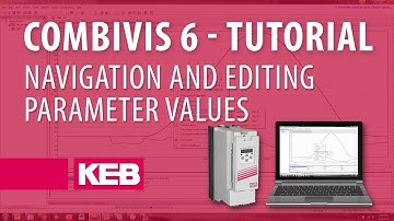 Combivis 6 Tutorial: Ep 03 - Navigation and Editing Parameter Values