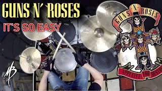 Guns N' Roses - It's So Easy - Drum Cover | MBDrums