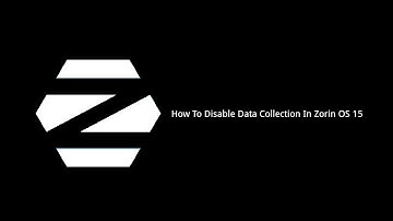 How To Disable Data Collection/Telemetry In Zorin OS 15