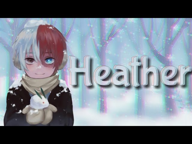 Heather - Conan Gray Nightcore || With Lyrics class=