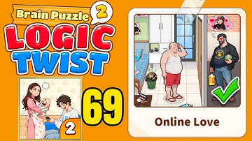 Brain puzzle 2 logic twist level 69 solution walkthrough ( online love )