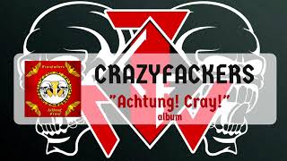 CRAZYFACKERS - Achtung! Crazy! (Achtung Crazy)