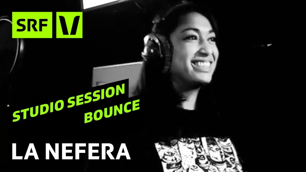 La Nefera «Me Lo Buco Yo : Free Verse» - Live bei SRF Bounce