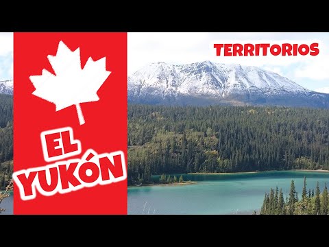 El Yukón | Provincias y territorios de Canadá
