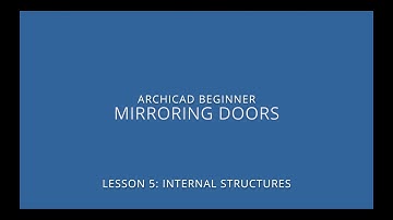 ARCHICAD Beginner Course - 5/3: Mirroring Doors