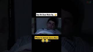 How Mr.bean Wake Up....