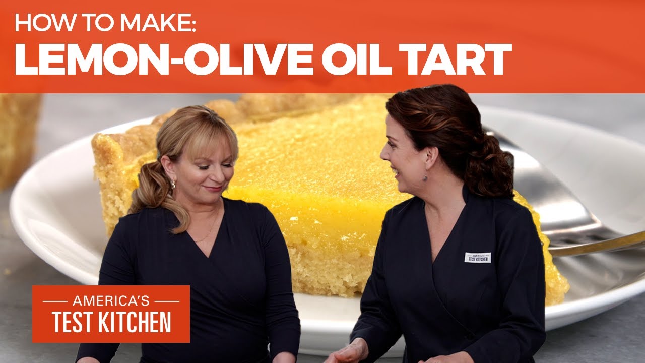 How to Make a Showstopping Lemon-Olive Oil Tart | America