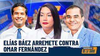 Elías Báez arremete contra Omar Fernández
