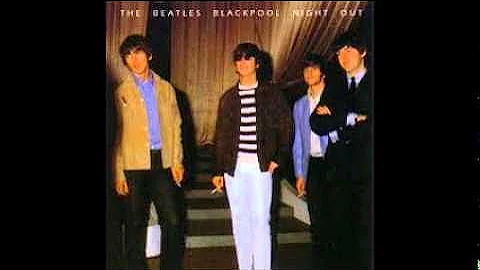 Blackpool Night Out (Beatles Live in Blackpool in 1965)