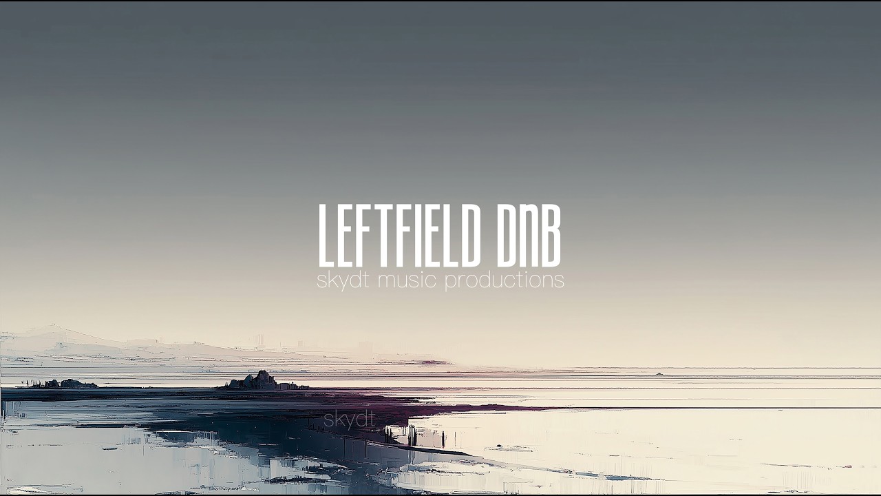 after-midnight leftfield dnb | played all the way through