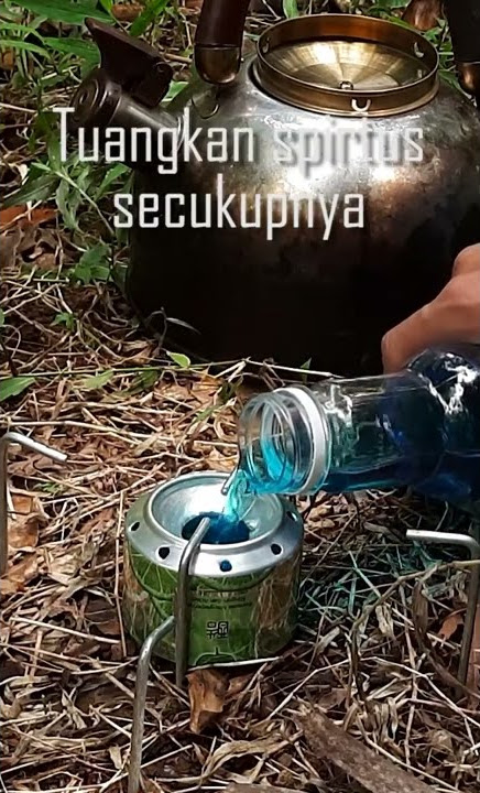 Kompor Spirtus dari Kaleng Bekas Untuk Camping