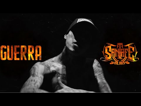 Santa Fe Klan - Guerra (Tiradera)