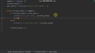 Python Basics - Part 22 (Using If Statement with break and continue Syntax in While Loops)