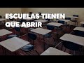 LAS ESCUELAS TIENEN QUE ABRIR YA |MASTER MUÑOZ