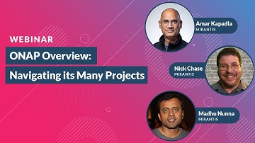 ONAP Overview: Navigating its Many Projects