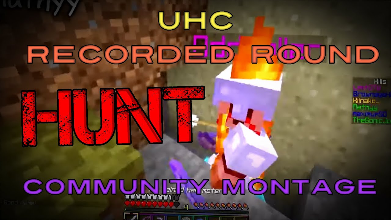 UHC RR Community Montage V.2 | Hunt