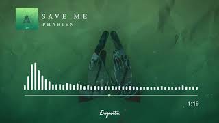 [Enigmatic] Pharien - Save Me
