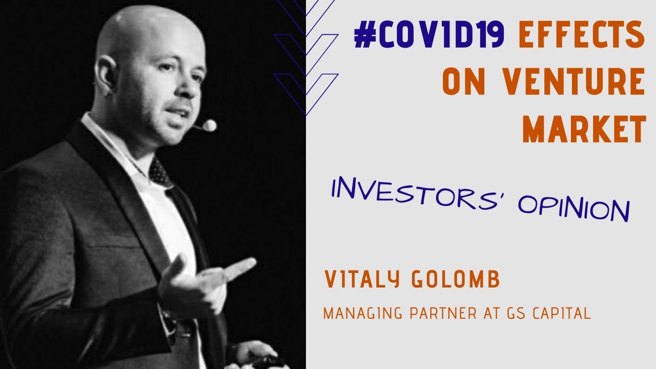 Cash is the king: how startups can survive the #covid19 and market recession? Investor Vitaly Golomb