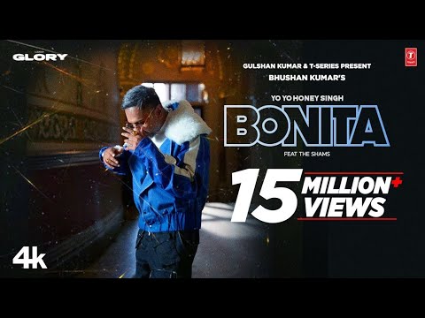 BONITA (VIDEO SONG): ‪@YoYoHoneySingh‬ | ‪@TheShamsHere‬ | GLORY | BHUSHAN KUMAR