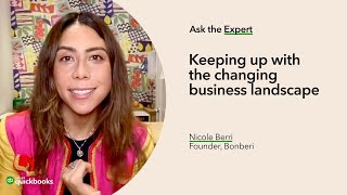 Keeping up with a changing business landscape with Nicole Berrie | Ask the Expert