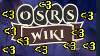 The OSRS Wiki: an Open Love Letter ❤️
