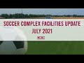 BCSC Soccer Complex Facilities Update